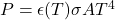 P=\epsilon(T) \sigma A T^4