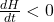 \frac{dH}{dt}< 0