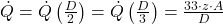 \dot{Q} = \dot{Q}\left(\frac{D}{2}\right) = \dot{Q}\left(\frac{D}{3}\right) = \frac{33 \cdot z \cdot A}{D}