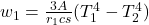 w_1 = \frac{3A}{r_1cs}(T_1^4-T_2^4)