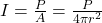 I=\frac{P}{A}=\frac{P}{4 \pi r^2}