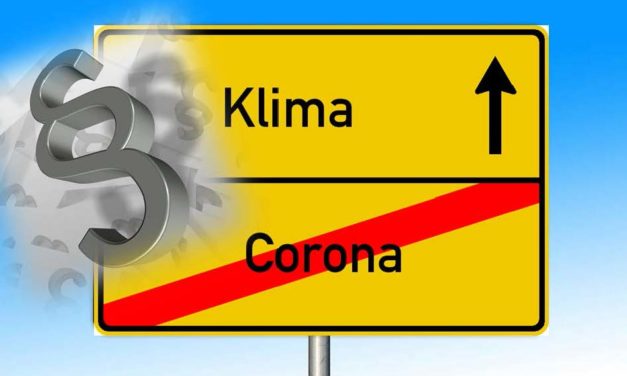 Erst Corona, dann Klima?