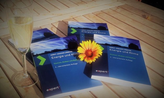 Horst-Joachim Lüdecke: Energie und Klima – Chancen, Risiken und Mythen, 4. überarbeitete Auflage. Eine Buchbesprechung.