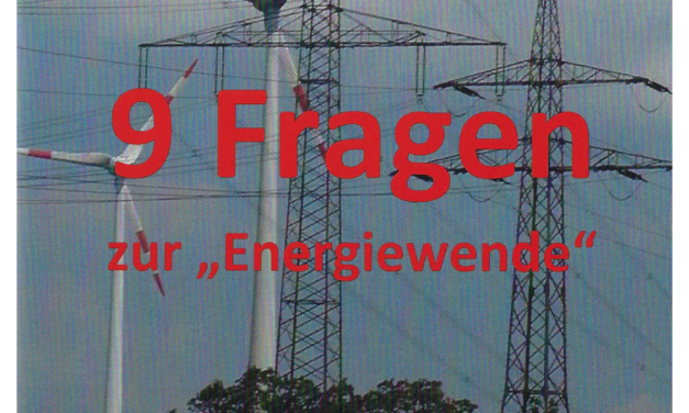 Neue Broschüre: 9 Fragen zur „Energiewende“ von Horst-Joachim Lüdecke