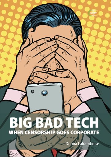 Big Bad Tech: Wenn Zensur zum Unternehmen wird