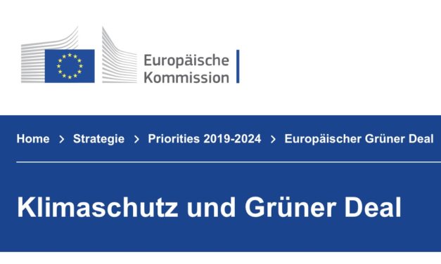 Der Plan der EU „Der Green Deal“ – was ist davon zu halten?