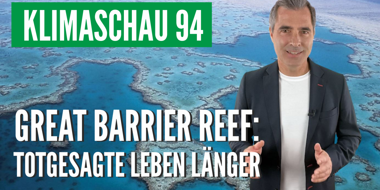 Die Klimaschau von Sebastian Lüning: Überraschende Wendung am Großen Barriere-Riff
