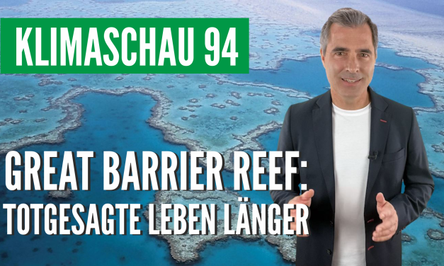 Die Klimaschau von Sebastian Lüning: Überraschende Wendung am Großen Barriere-Riff