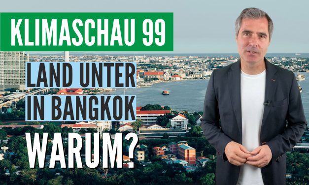 Die Klimaschau von Sebastian Lüning – Warum zieht sich die Küste in Bangkok im Rekordtempo zurück