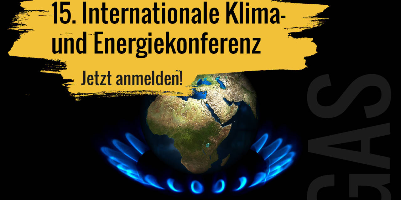 Jetzt anmelden: Programm der 15. Internationale EIKE Klima- und Energiekonferenz, IKEK-15, in Braunsbedra (bei Halle/Merseburg)