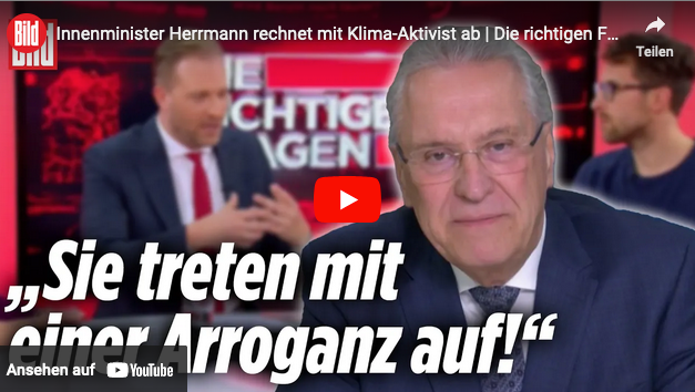 Innenminister Herrmann rechnet bei BildTV mit Klima-Aktivist ab