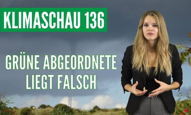 Grüne Bundestagsabgeordnete liegt bei Tornados falsch – Klimaschau 136