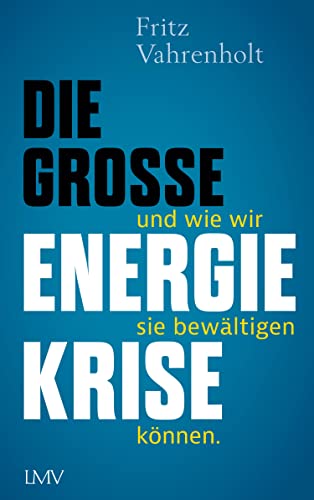 Die große Energiekrise – Gespräch mit Otto Schily und Fritz Vahrenholt | Tichys Einblick Talk