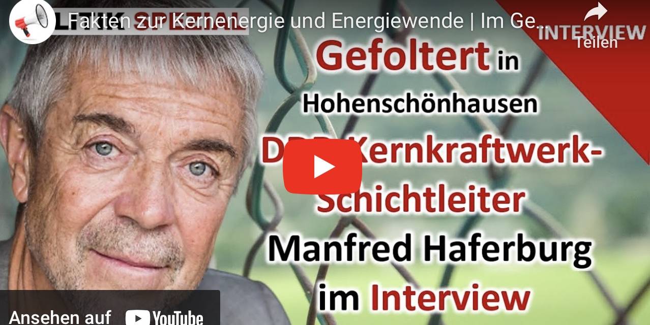Fakten zur Kernenergie und Energiewende | Helmut Reinhardt im Gespräch mit Manfred Haferburg