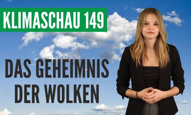 Das Geheimnis der Wolken – Klimaschau 149