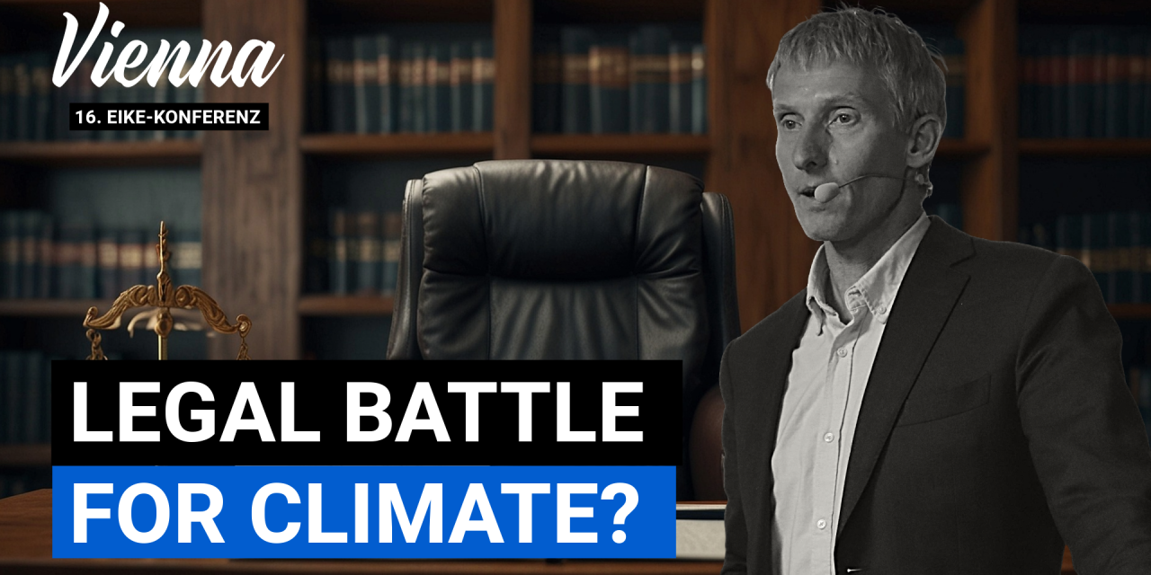 Marcel Crok: Do we have to win the climate wars in court? A response to activist climate litigation