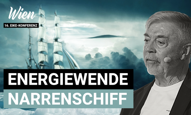Manfred Haferburg: Mit dem Energiewende-Narrenschiff mit voller Fahrt aufs Riff