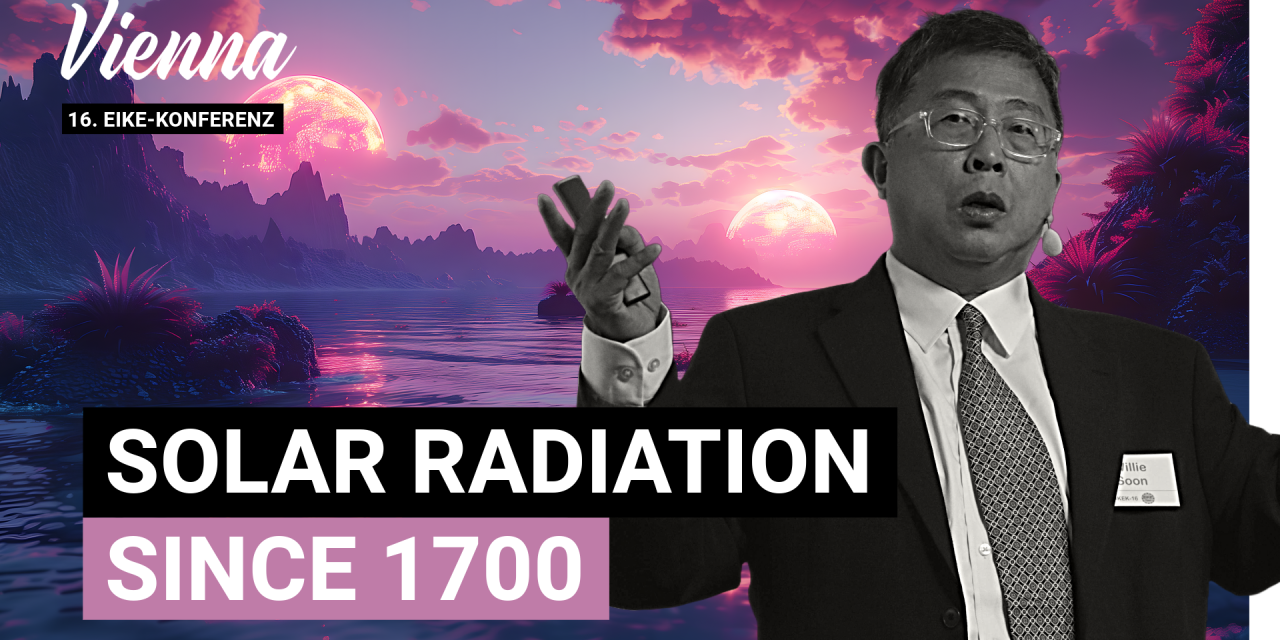 Willie Soon: The ‘art’ of calculating the total solar irradiation (TSI) since 1700