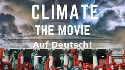Das Klima: Der Film (Climate: The Movie) Deutsche Version