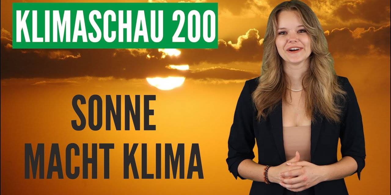 Die Sonne macht das Klima! Klimaschau 200 – Jubiläum!