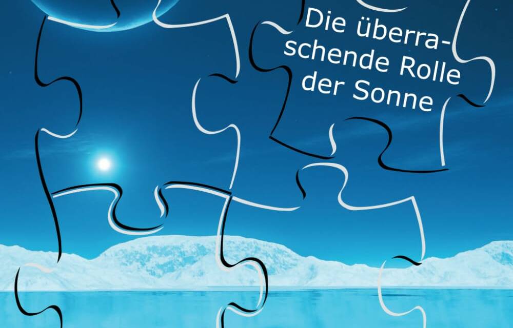 Lösung des Klima-Puzzles: Die überraschende Rolle der Sonne von Javier Vinós/CLINTEL