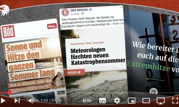 Klimahysterie und Fakeprognosen: Die heißesten Tricks unserer Klimajournalistenden (Adlerauge #1)