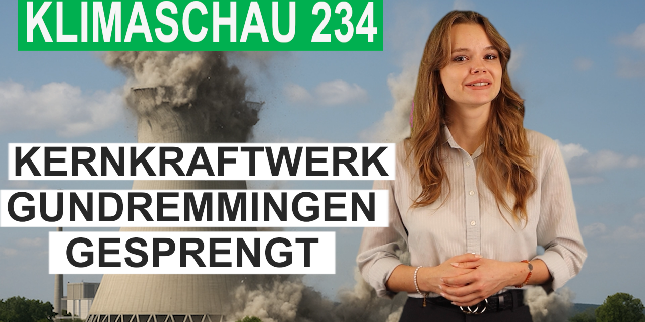 Kühltürme von Kernkraftwerk Gundremmingen gesprengt! Klimaschau 234