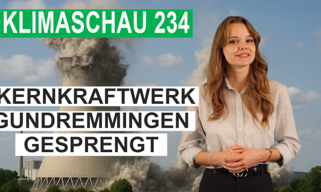 Kühltürme von Kernkraftwerk Gundremmingen gesprengt! Klimaschau 234