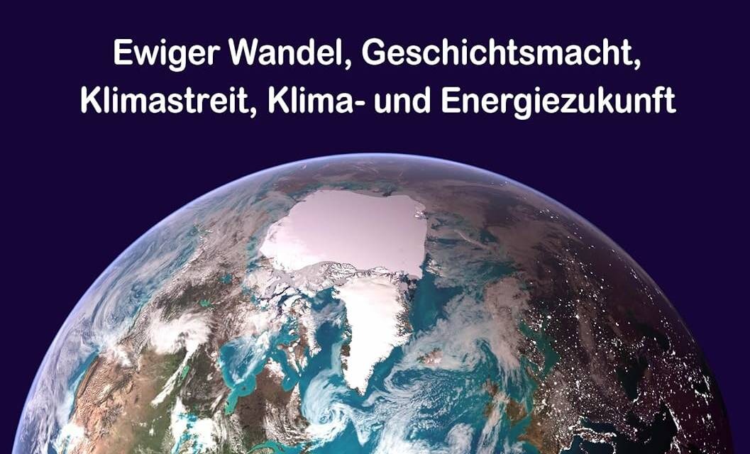 „Klima-Wahrheit“ von Werner Huber. Eine Rezension