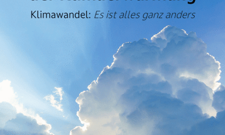 „Die wahren Ursachen der Klimaerwärmung“ – eine Buchbesprechung