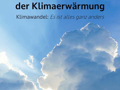 „Die wahren Ursachen der Klimaerwärmung“ – eine Buchbesprechung