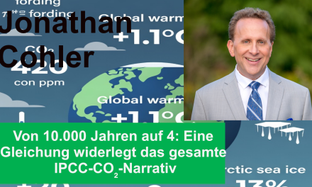 Von 10.000 Jahren auf 4: Eine Gleichung widerlegt das gesamte IPCC-CO₂-Narrativ von Jonathan Cohler