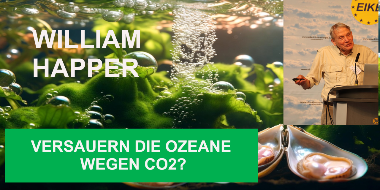 Versauerung von Wasser durch CO₂? von William Happer