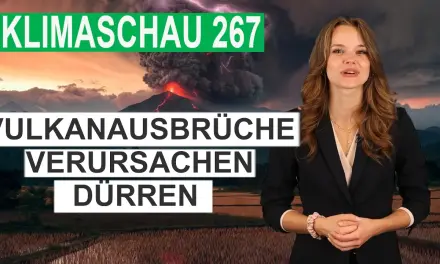 Vulkane als Klimatreiber – Dürren! Klimaschau 267