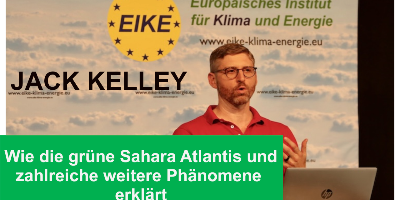 Wie die grüne Sahara Atlantis und zahlreiche weitere Phänomene erklärt – von Jack Kelley, IKEK17