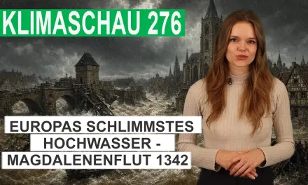 Europas schlimmstes Hochwasser: die Magdalenenflut 1342 – Klimaschau 276