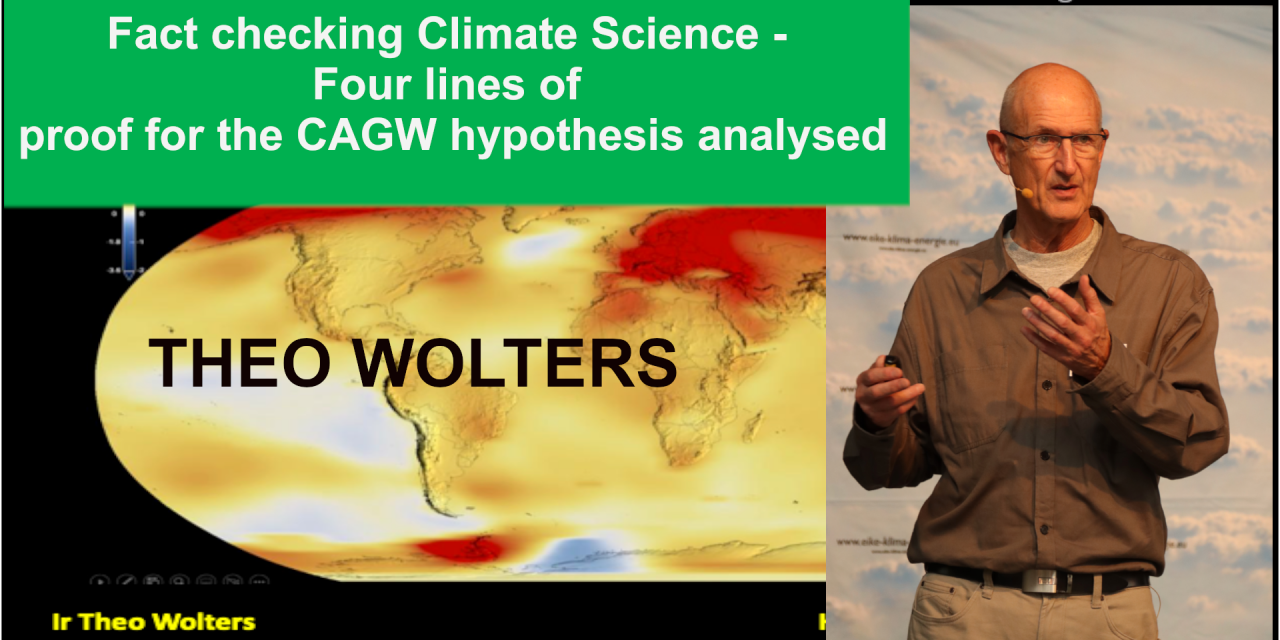 Faktencheck zur Klimawissenschaft: Vier Beweislinien für die CAGW-Hypothese – Theo Wolters